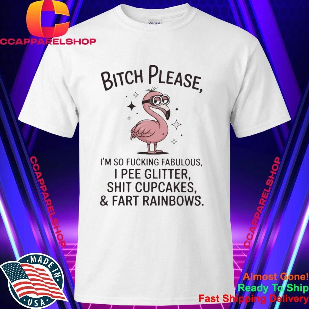 Flamingo Bitch Please Im So Fucking Fabulous I Pee - Adult & Kids T-Shirts, Sweatshirts & Hoodies apparel design preview 1