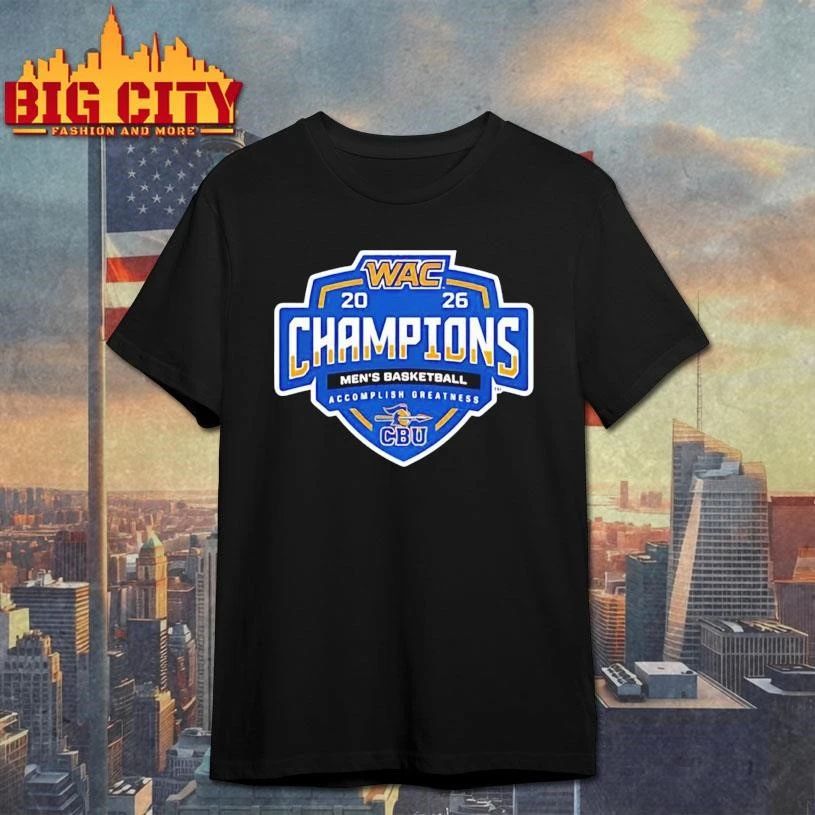 CBU Basketball WAC Champions 2026 - Adult & Kids T-Shirts, Sweatshirts & Hoodies apparel design preview 1