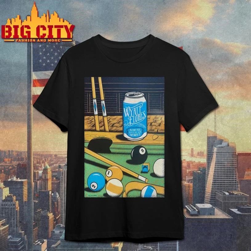 26.3.2026 Wyatt Flores Billy Bob's Texas Poster - Adult & Kids T-Shirts, Sweatshirts & Hoodies apparel design preview 1