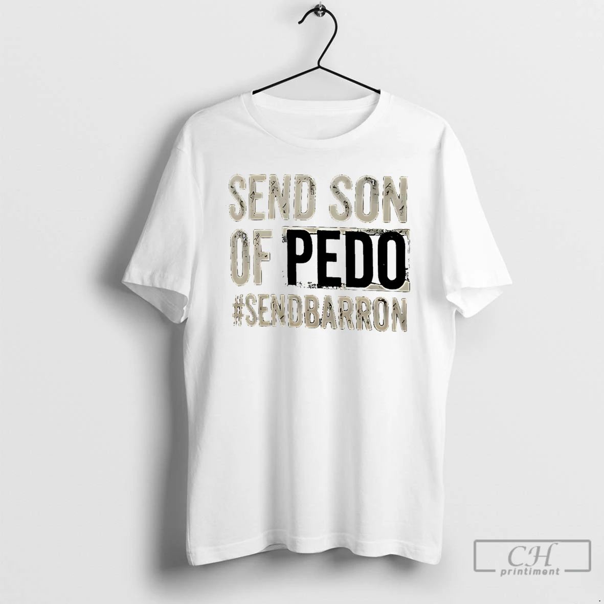 Classic Send Son Of Pedo Hashtag - Adult & Kids T-Shirts, Sweatshirts & Hoodies apparel design preview 1