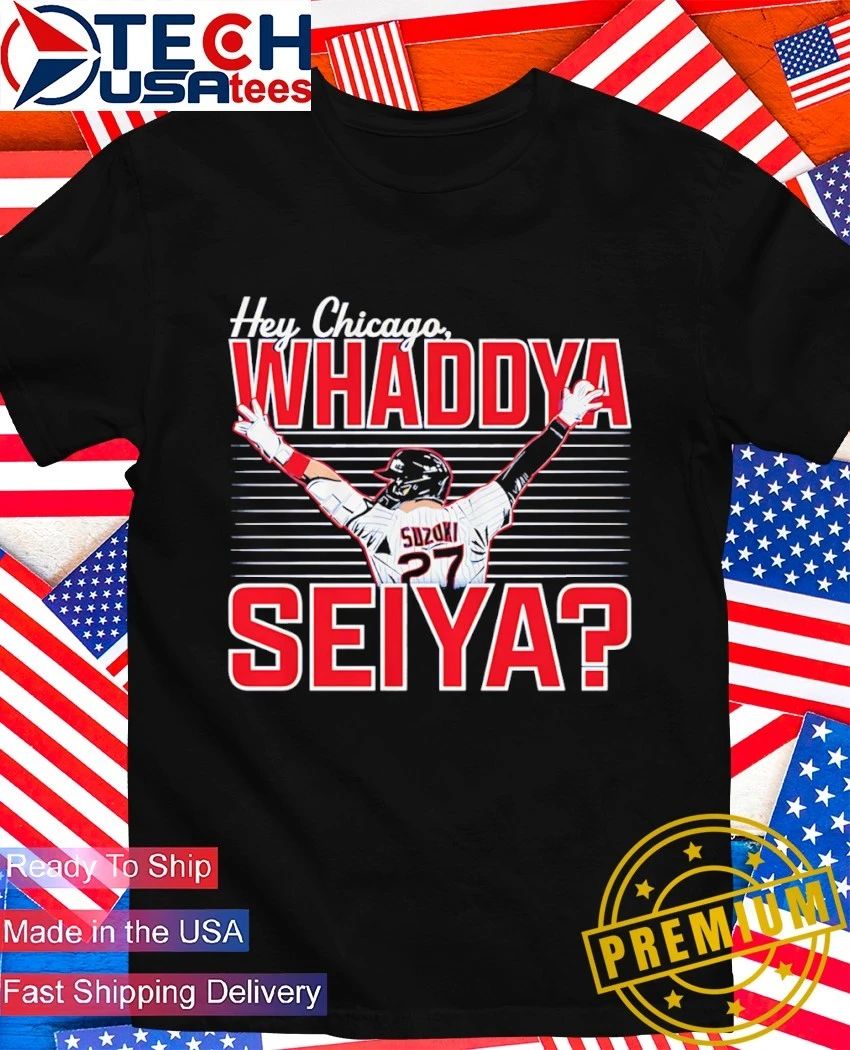 Chicago Cubs Seiya Suzuki Hey Whaddya - Adult & Kids T-Shirts, Sweatshirts & Hoodies apparel design preview 1
