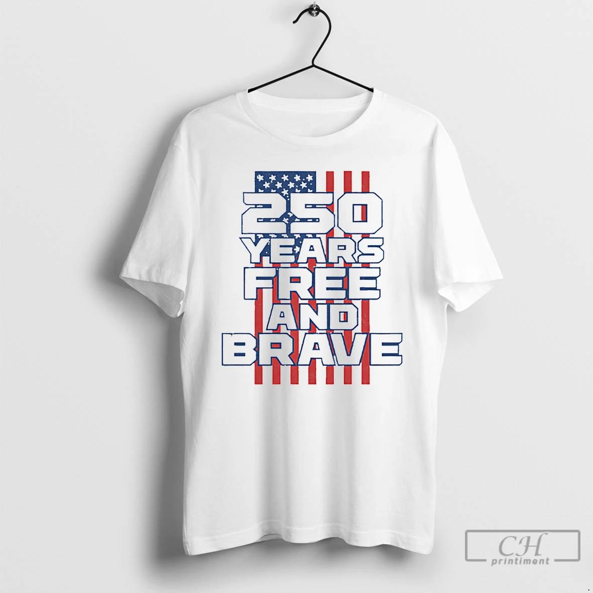 Classic 250 Years Free And Brave Usa Flag - Adult & Kids T-Shirts, Sweatshirts & Hoodies apparel design preview 1