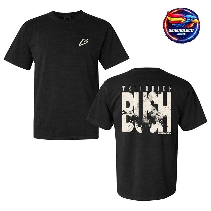 Telluride Bush Unshaven Two Sided - Adult & Kids T-Shirts, Sweatshirts & Hoodies apparel design preview 1