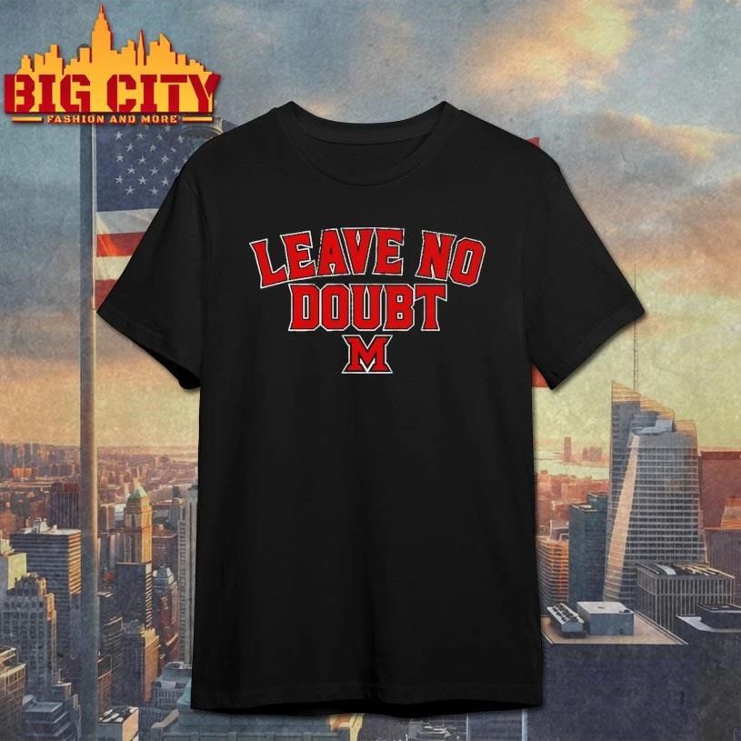 Miami (OH) Basketball Leave No Doubt Graphic - Adult & Kids T-Shirts, Sweatshirts & Hoodies apparel design preview 1