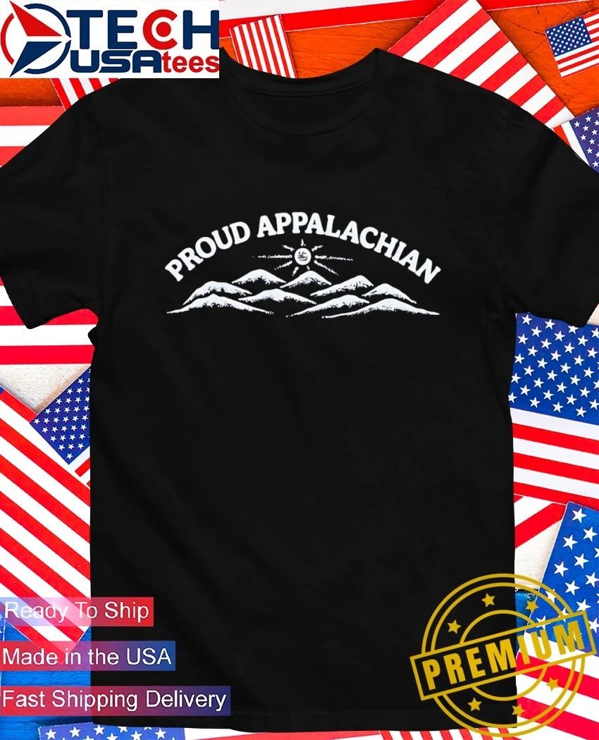 Proud Appalachian - Adult & Kids T-Shirts, Sweatshirts & Hoodies apparel design preview 1
