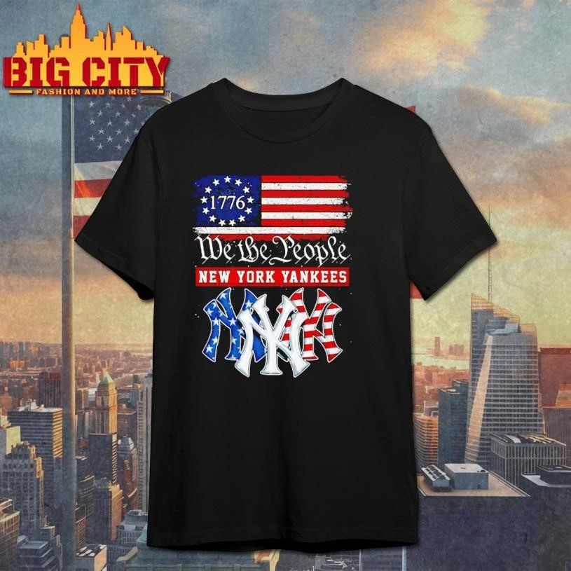 We The People New YOrk Yankees Since 1776 - Adult & Kids T-Shirts, Sweatshirts & Hoodies apparel design preview 1