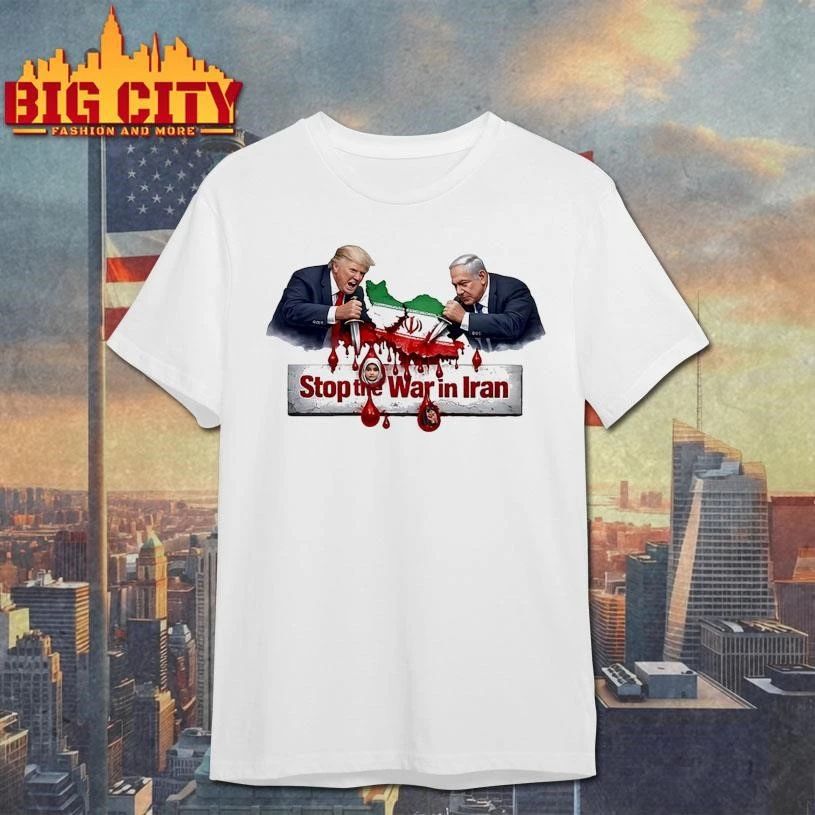 Stop the War in Iran Benjamin Netanyahu and Trump - Adult & Kids T-Shirts, Sweatshirts & Hoodies apparel design preview 1