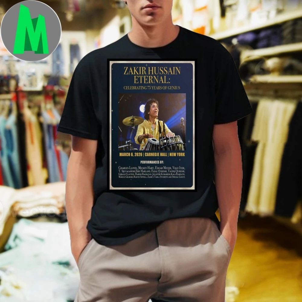 Zakir Hussain Carnegie Hall NY March 06 2026 Poster - Adult & Kids T-Shirts, Sweatshirts & Hoodies apparel design preview 1