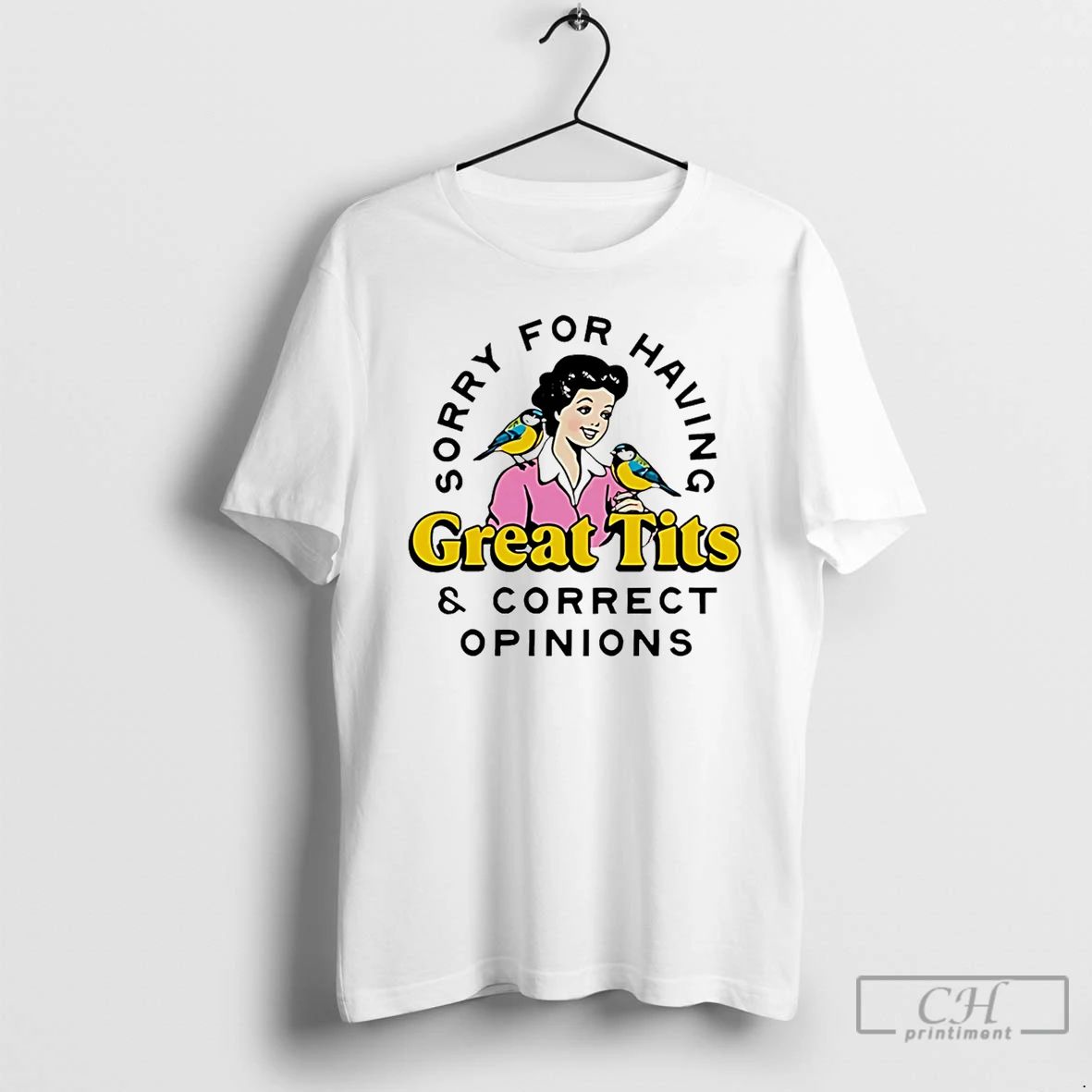 Classic Sorry For Having Great Tits And Correct - Adult & Kids T-Shirts, Sweatshirts & Hoodies apparel design preview 1