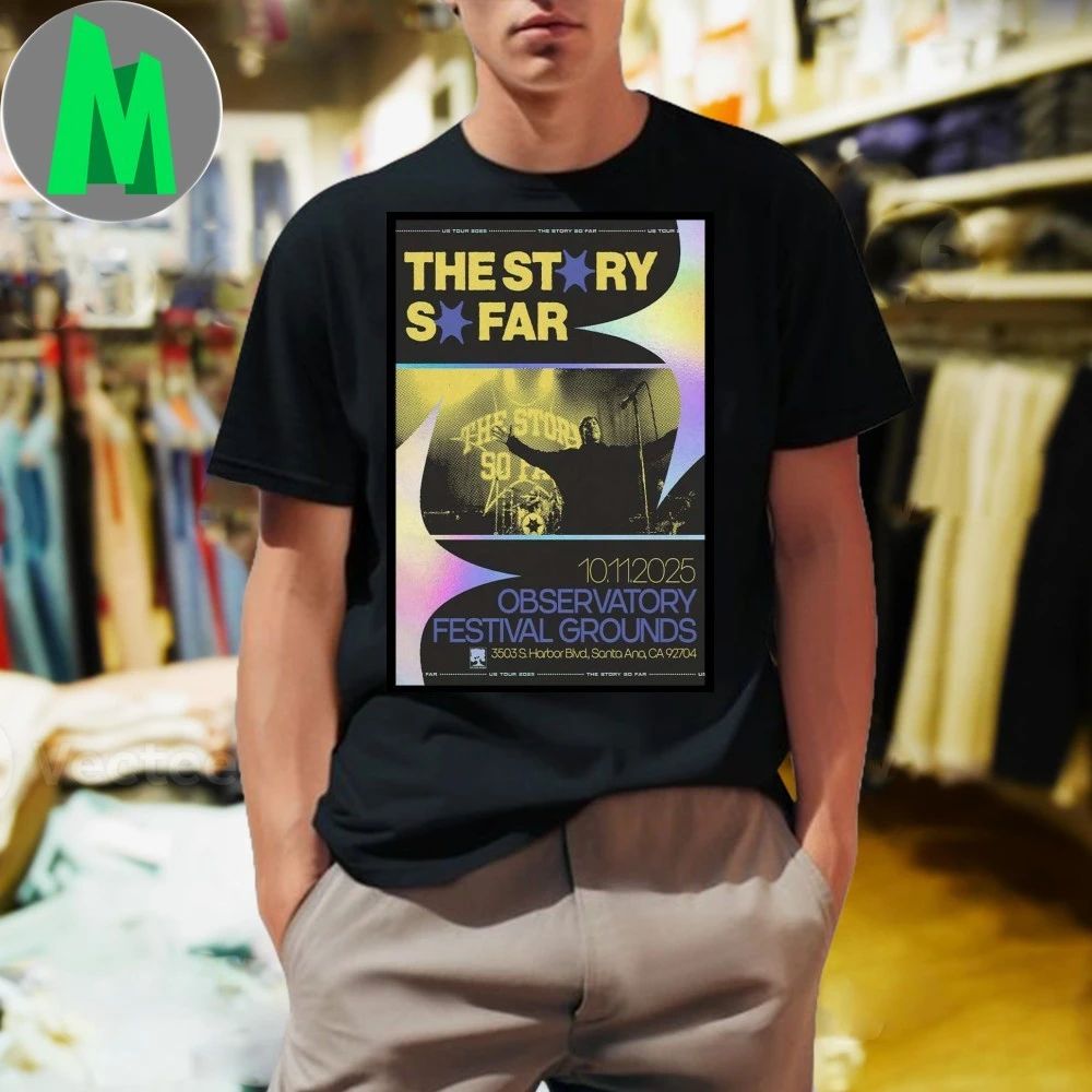 The Story So Far Santa Ana, CA October 11 2025 - Adult & Kids T-Shirts, Sweatshirts & Hoodies apparel design preview 1