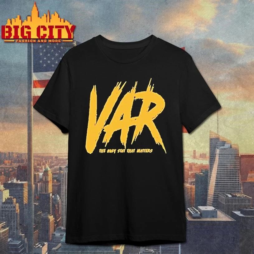 Var The Only Stat That Matters - Adult & Kids T-Shirts, Sweatshirts & Hoodies apparel design preview 1