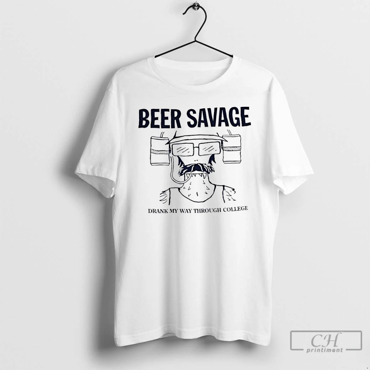 Classic Beer Savage Drank My Way Through College - Adult & Kids T-Shirts, Sweatshirts & Hoodies apparel design preview 1
