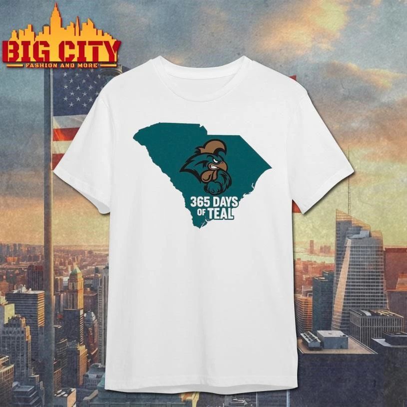 Coastal Carolina Chanticleers 365 Days Of Teal - Adult & Kids T-Shirts, Sweatshirts & Hoodies apparel design preview 1