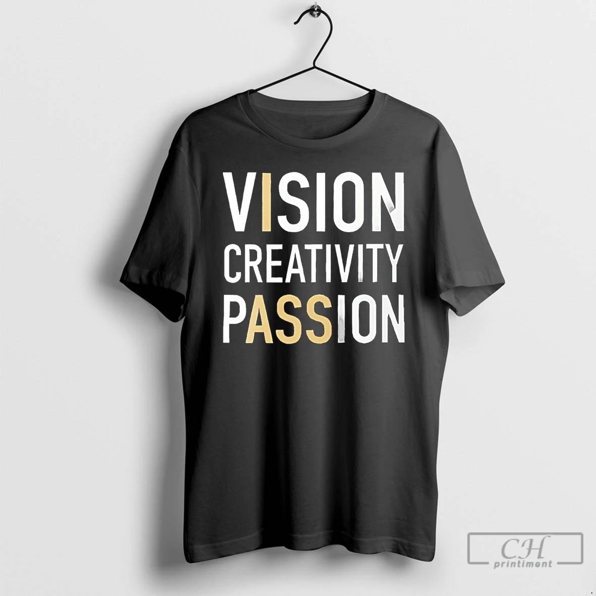 Classic Vision Creativity Passion I Ass - Adult & Kids T-Shirts, Sweatshirts & Hoodies apparel design preview 1