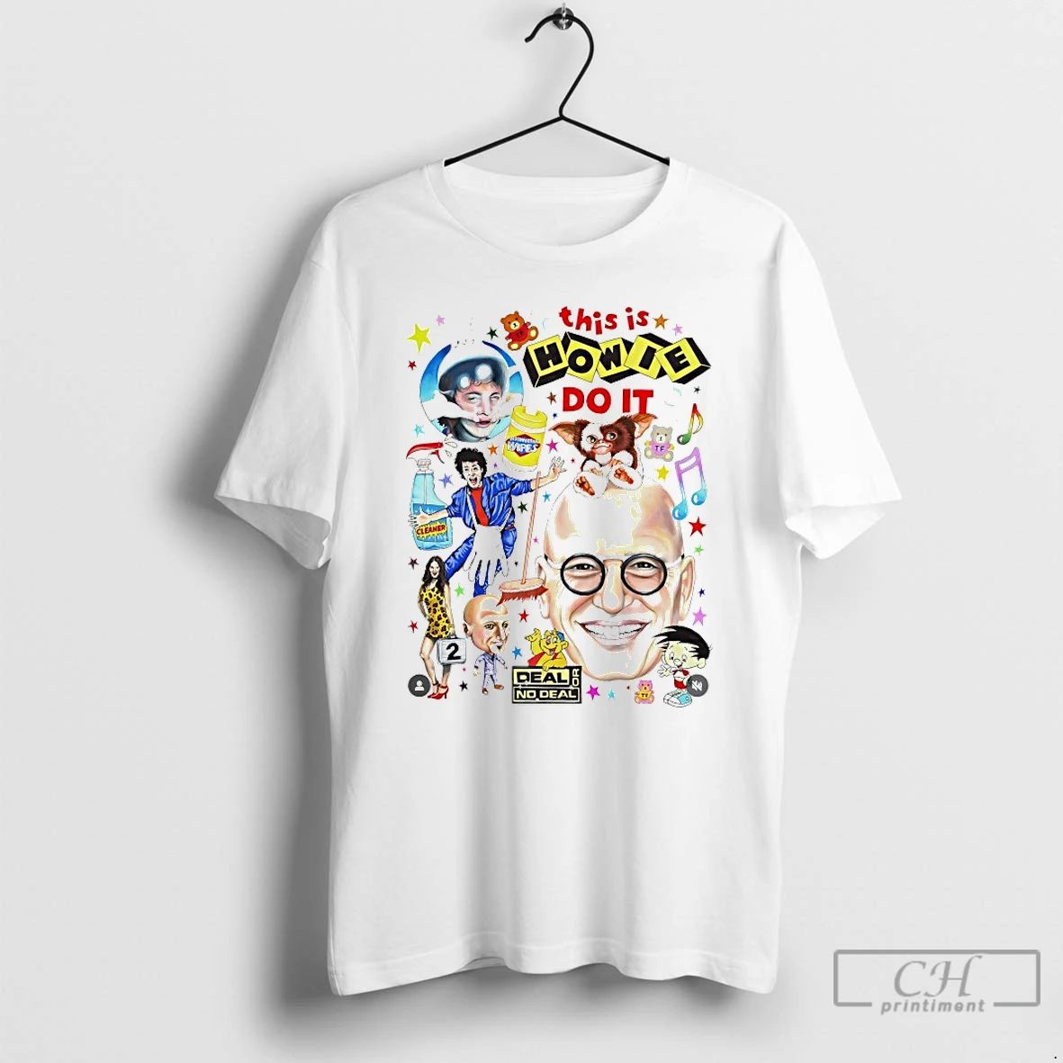 Classic This Is Howie Do It Deal Or No - Adult & Kids T-Shirts, Sweatshirts & Hoodies apparel design preview 1