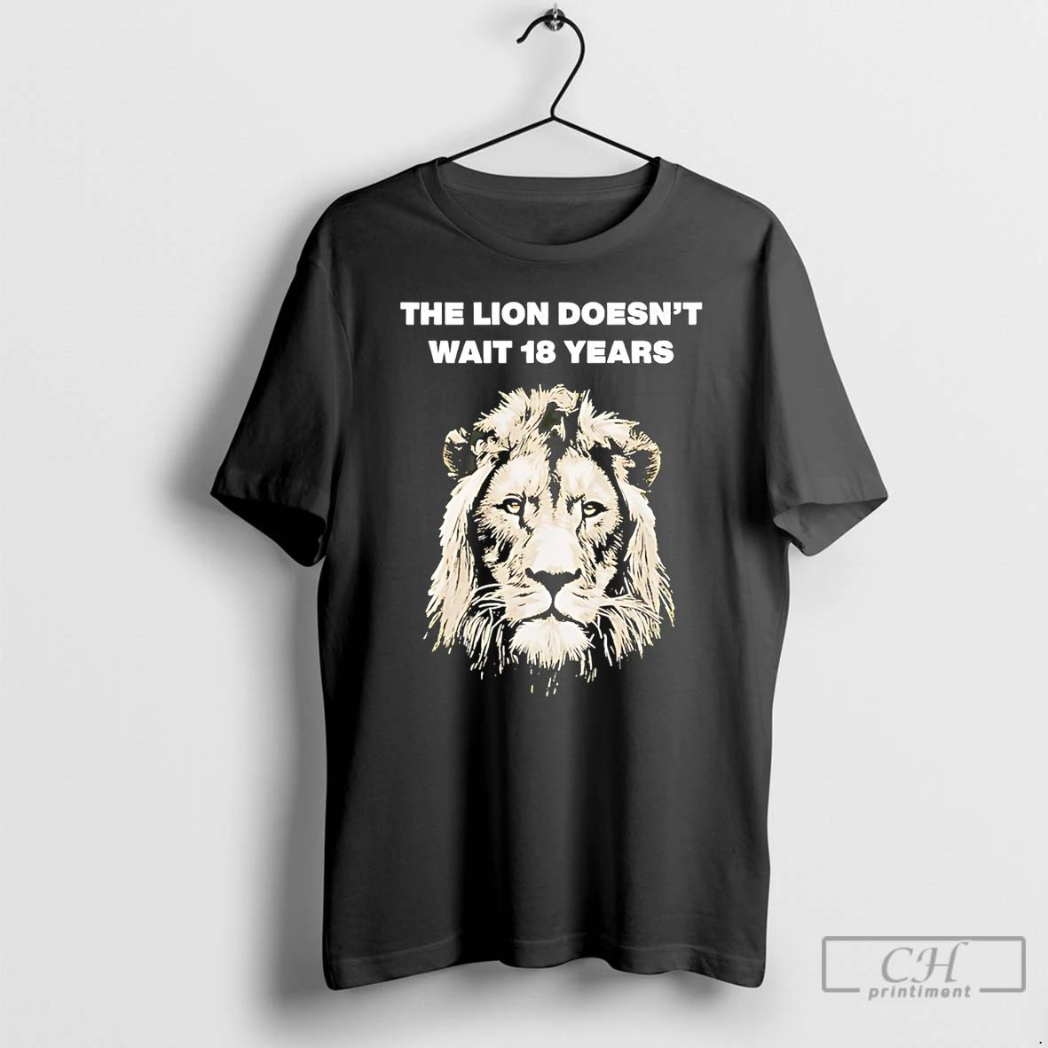 Classic The Lion Doesnt Wait 18 Years - Adult & Kids T-Shirts, Sweatshirts & Hoodies apparel design preview 1