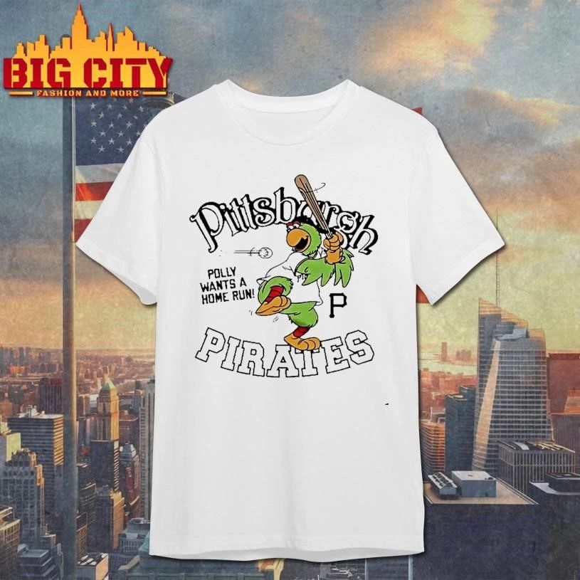 Pittsburgh Pirates Pirate Parrot Polly Wants A Home - Adult & Kids T-Shirts, Sweatshirts & Hoodies apparel design preview 1