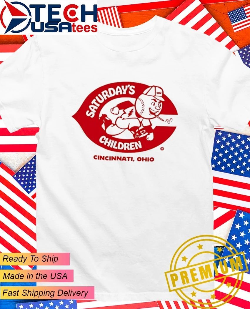 Saturday's Children Cincinnati Reds Ohio logo - Adult & Kids T-Shirts, Sweatshirts & Hoodies apparel design preview 1