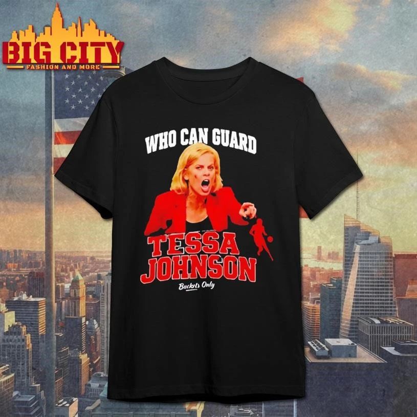 Who Can Guard Tessa Johnson Meme - Adult & Kids T-Shirts, Sweatshirts & Hoodies apparel design preview 1