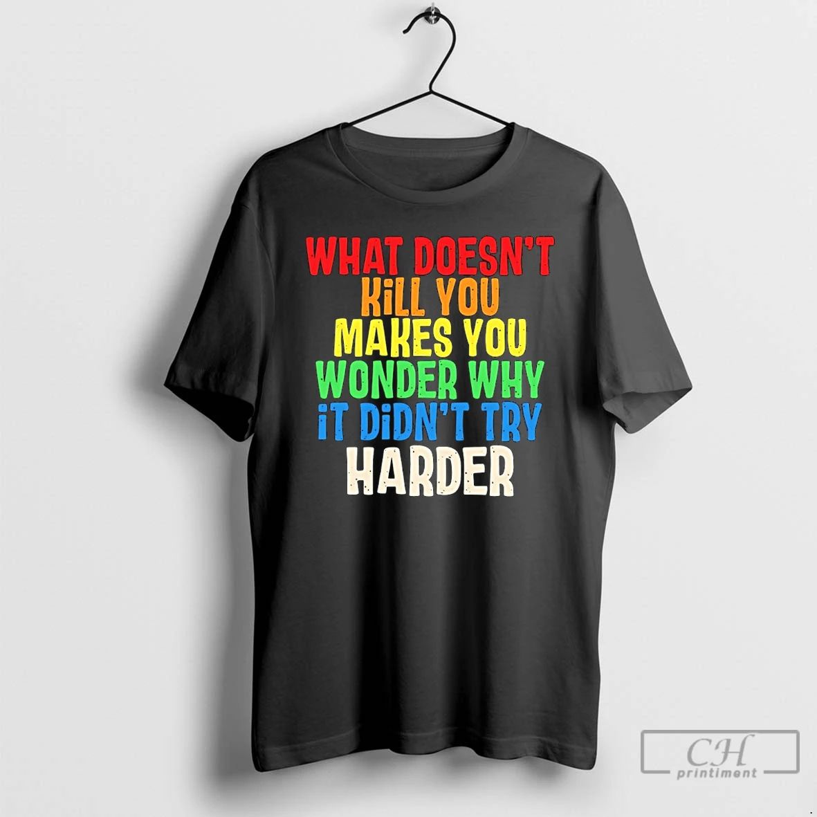 Classic What Doesnt Kill You Makes Wonder Why It - Adult & Kids T-Shirts, Sweatshirts & Hoodies apparel design preview 1