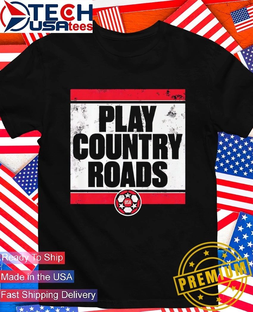 USA Soccer Play Country Roads 2026 World Cup - Adult & Kids T-Shirts, Sweatshirts & Hoodies apparel design preview 1