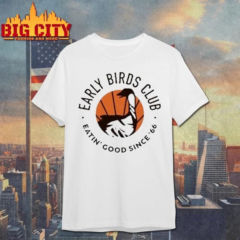 Zippys Early Birds Club Eatin Good Since 66 - Adult & Kids T-Shirts, Sweatshirts & Hoodies apparel design preview 1
