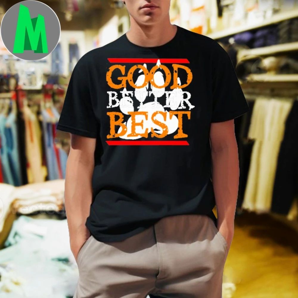 Good Better Best Logo - Adult & Kids T-Shirts, Sweatshirts & Hoodies apparel design preview 1