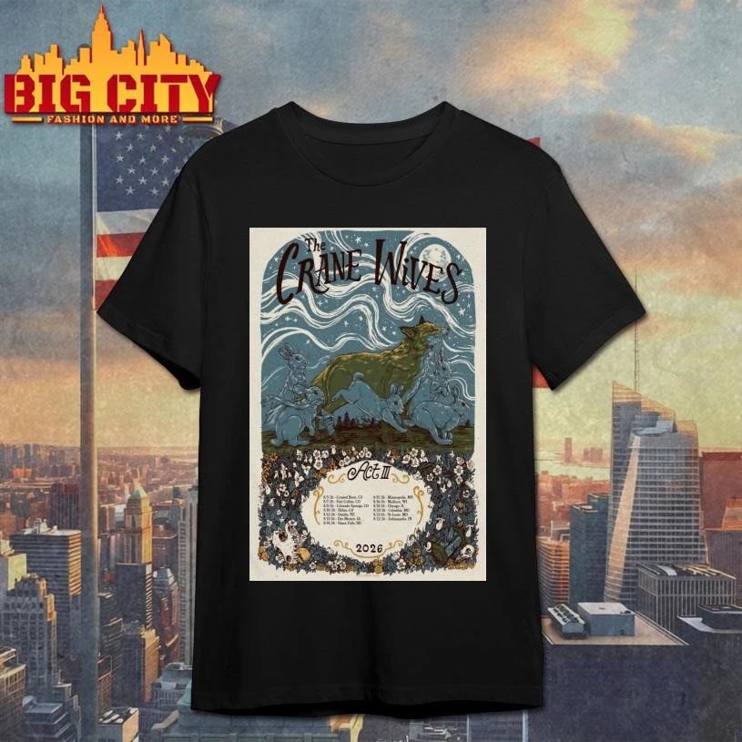 The Crane Wives ACT III Aug 2026 Concert Poster - Adult & Kids T-Shirts, Sweatshirts & Hoodies apparel design preview 1