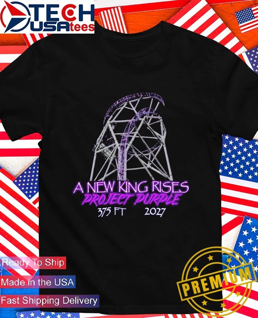 A New King Rises Project Purple 375 FT 2027 - Adult & Kids T-Shirts, Sweatshirts & Hoodies apparel design preview 1