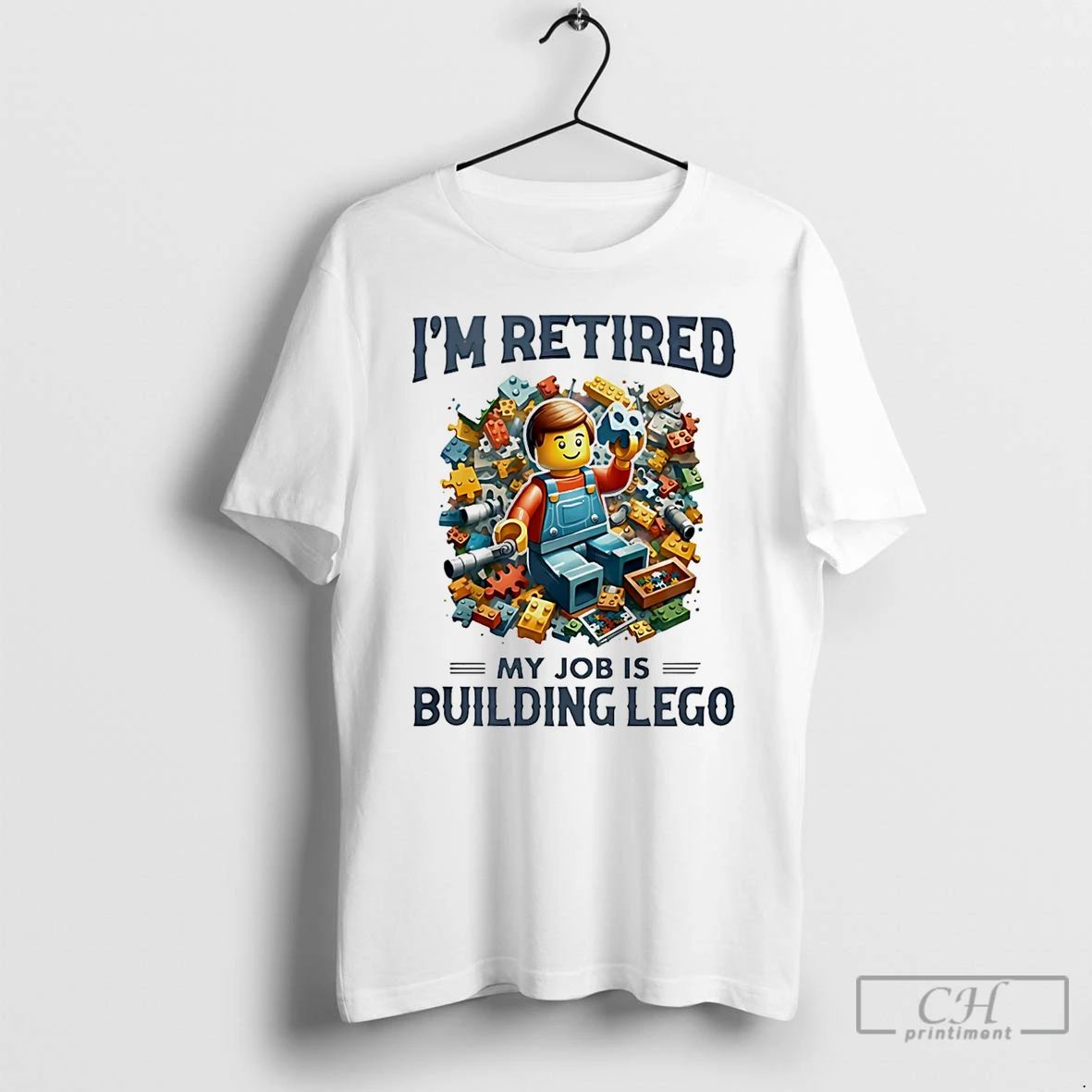 Classic Im Retired My Job Is Building Lego - Adult & Kids T-Shirts, Sweatshirts & Hoodies apparel design preview 1