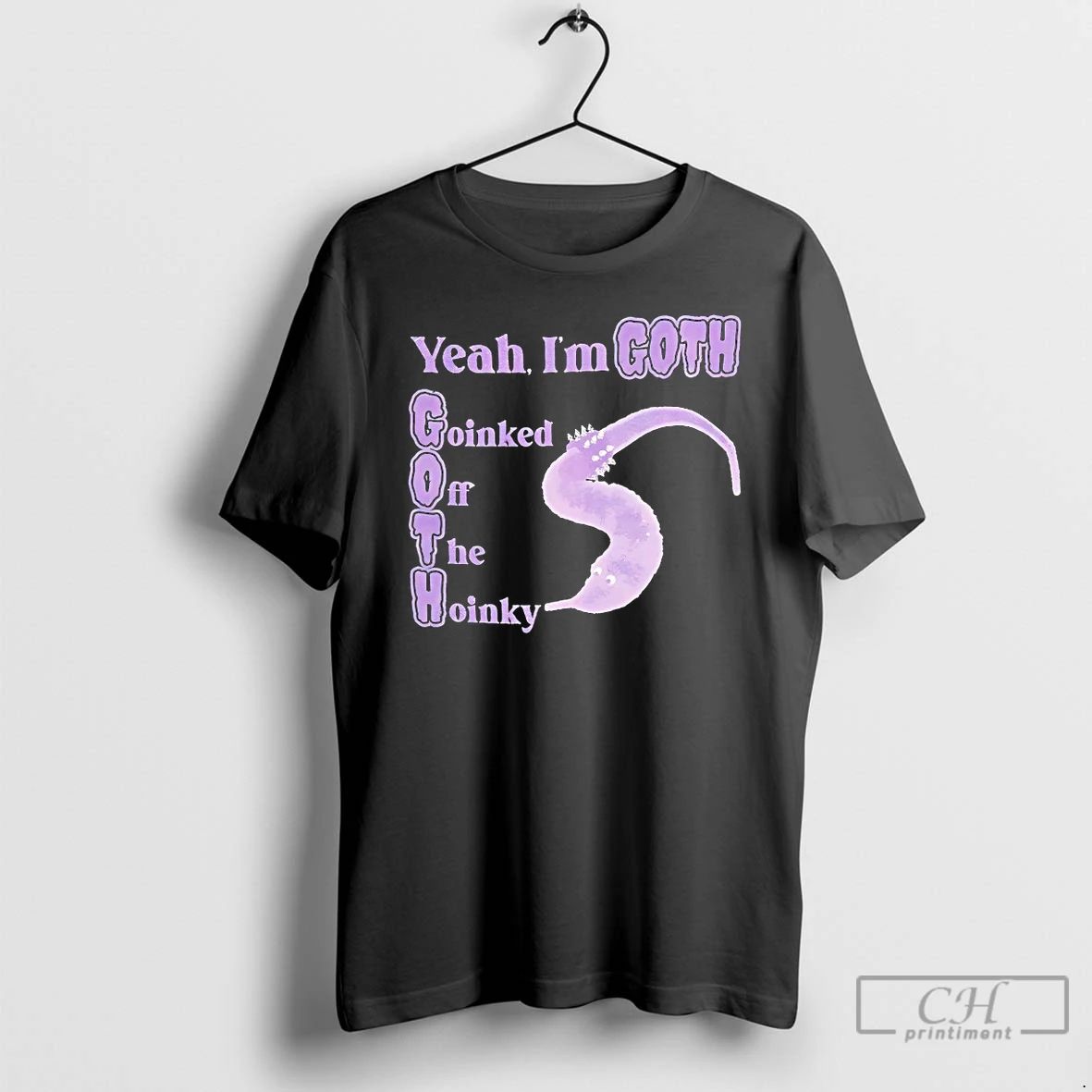 Classic Yeah Im Goth Goinked Off The Hoinky - Adult & Kids T-Shirts, Sweatshirts & Hoodies apparel design preview 1