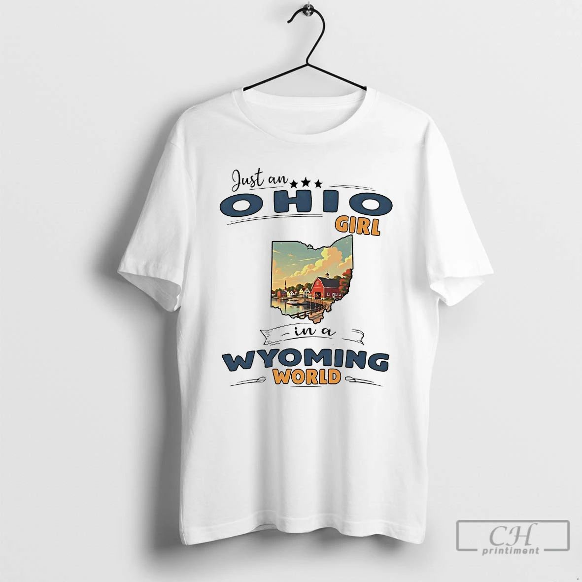 Classic Just An Ohio Girl In A Wyoming World - Adult & Kids T-Shirts, Sweatshirts & Hoodies apparel design preview 1