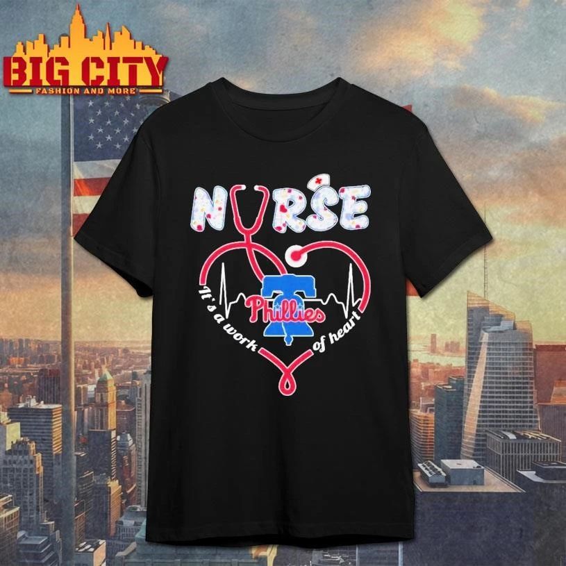 Philadelphia Phillies Nurse It's A Work Of Heart - Adult & Kids T-Shirts, Sweatshirts & Hoodies apparel design preview 1