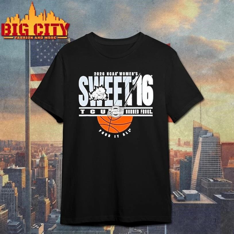 Tcu Horned Frogs Sweet 16 2026 Womens March Madness - Adult & Kids T-Shirts, Sweatshirts & Hoodies apparel design preview 1