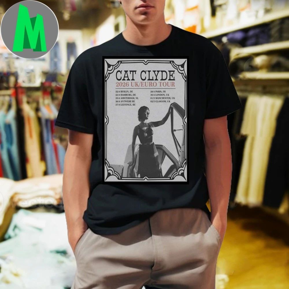 Cat Clyde Poster UK-EU Tour 2026 - Adult & Kids T-Shirts, Sweatshirts & Hoodies apparel design preview 1