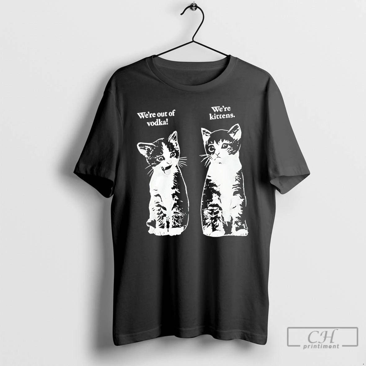 Classic Were Out Of Vodka Kittens Cats - Adult & Kids T-Shirts, Sweatshirts & Hoodies apparel design preview 1