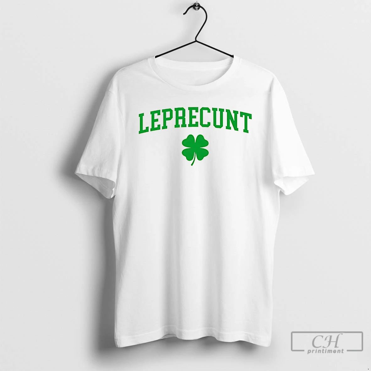 Classic Leprecunt 2026 St Patricks Day - Adult & Kids T-Shirts, Sweatshirts & Hoodies apparel design preview 1