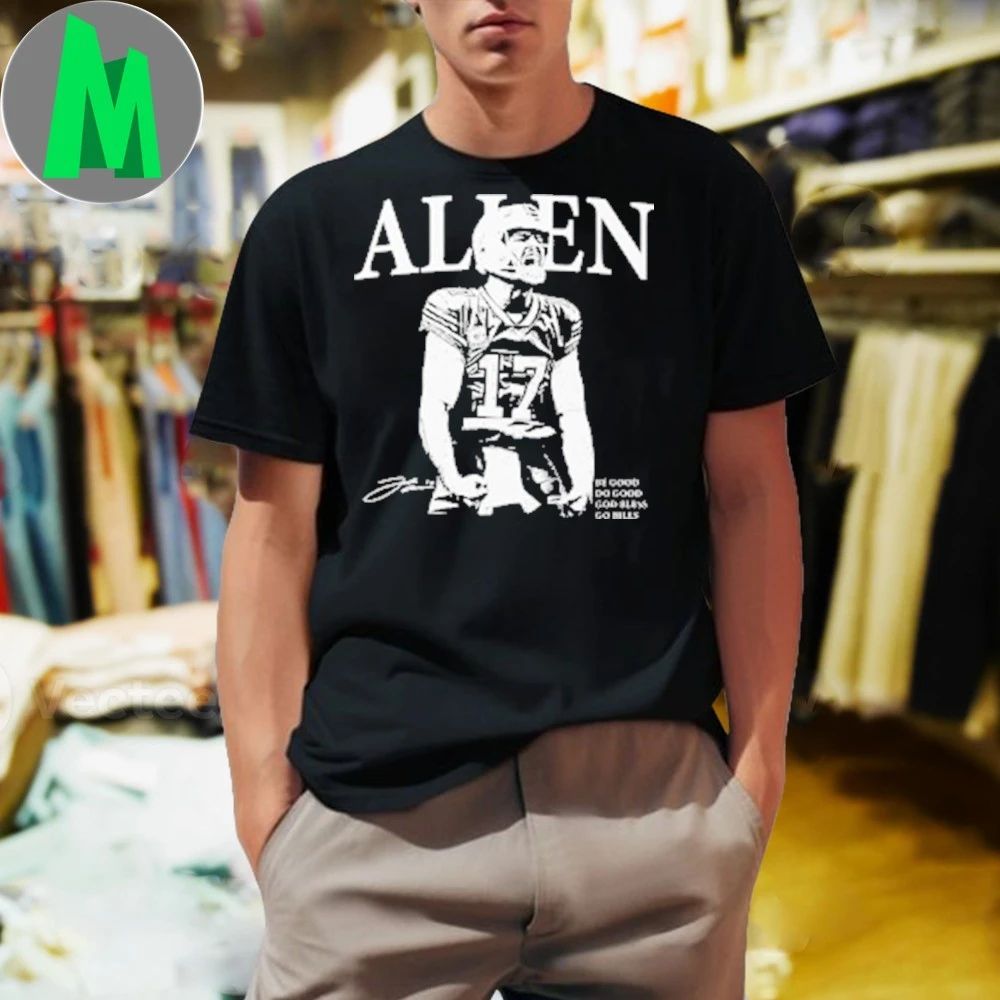 Number 17 Allen Be Good Do God Bless Go Bills - Adult & Kids T-Shirts, Sweatshirts & Hoodies apparel design preview 1