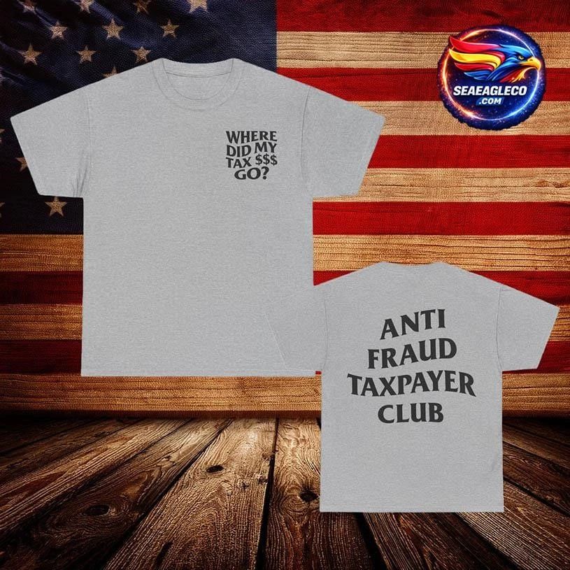 Anti Fraud Taxpayer Club Two Sided - Adult & Kids T-Shirts, Sweatshirts & Hoodies apparel design preview 1