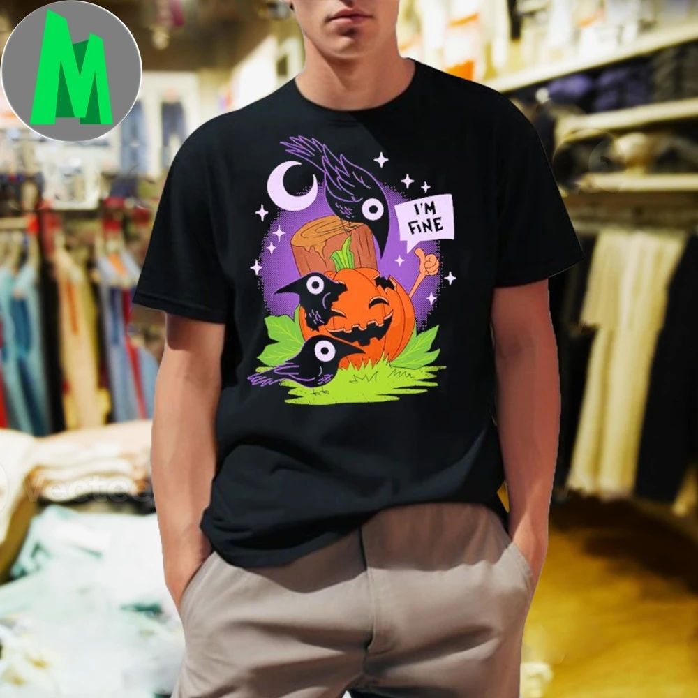 I'm Fine Fall Edition 2025 - Adult & Kids T-Shirts, Sweatshirts & Hoodies apparel design preview 1