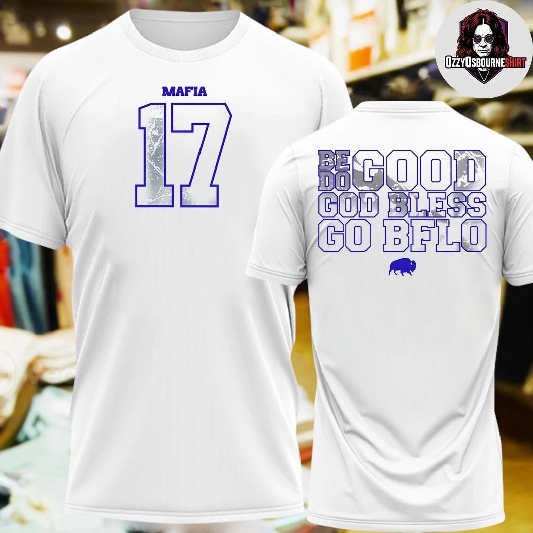Mafia 17 Buffalo Freeze Be Do Good God Bless Go Bflo - Adult & Kids T-Shirts, Sweatshirts & Hoodies apparel design preview 1