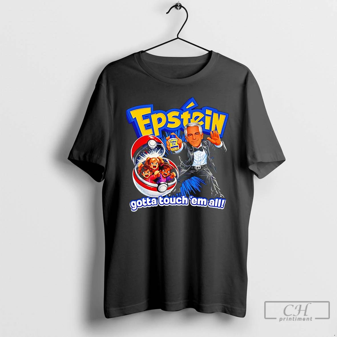 Classic Epstein Gotta Touch Em All Meme - Adult & Kids T-Shirts, Sweatshirts & Hoodies apparel design preview 1