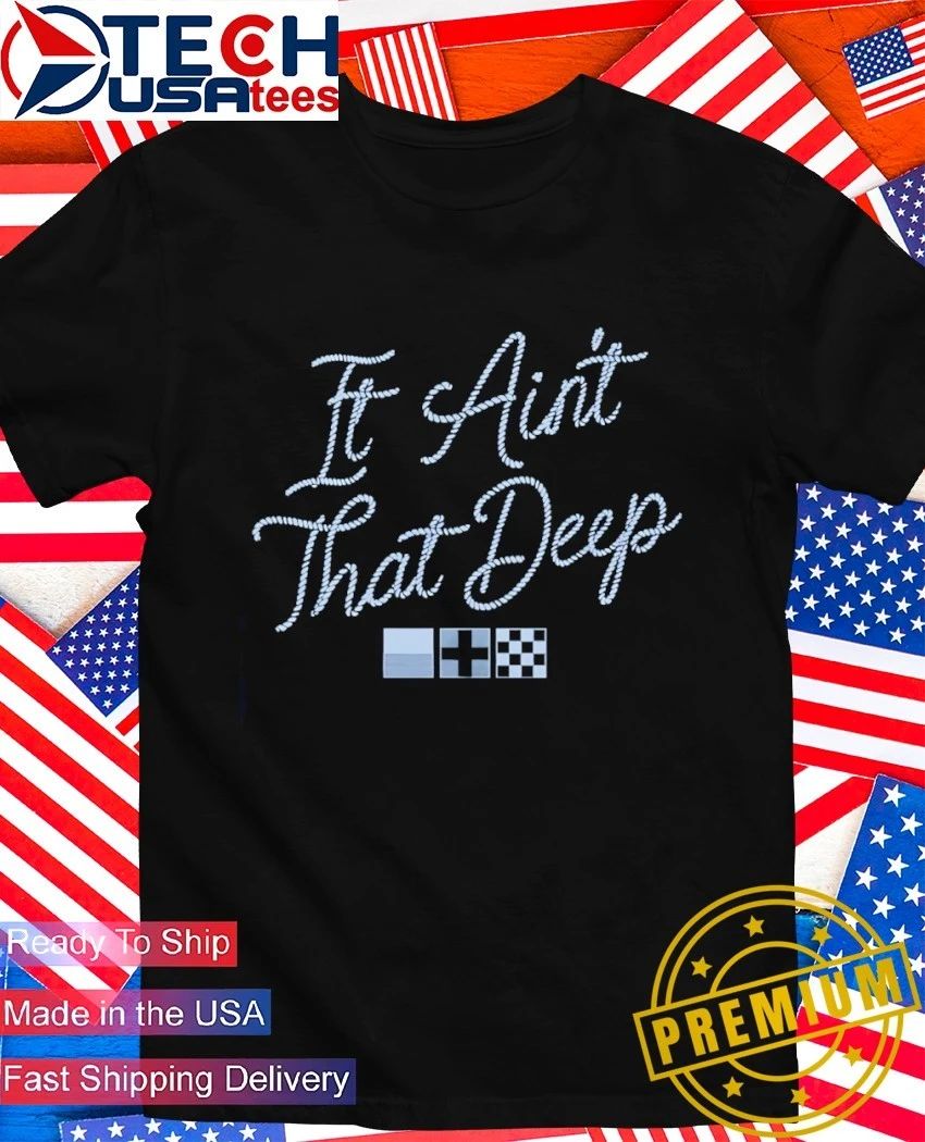 It ain't that deep rope - Adult & Kids T-Shirts, Sweatshirts & Hoodies apparel design preview 1
