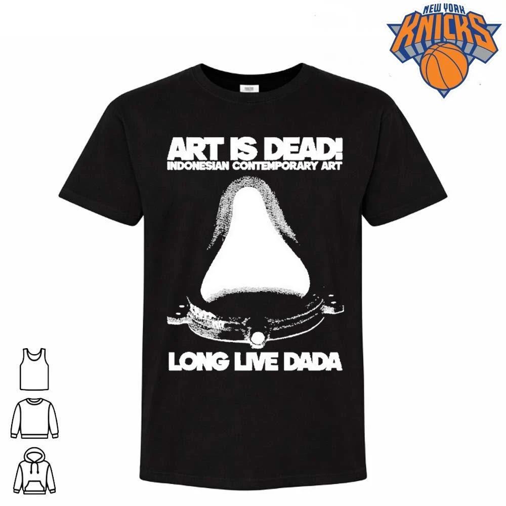 Art Is Dead Indonesian Contemporary Long Live Dada - Adult & Kids T-Shirts, Sweatshirts & Hoodies apparel design preview 1