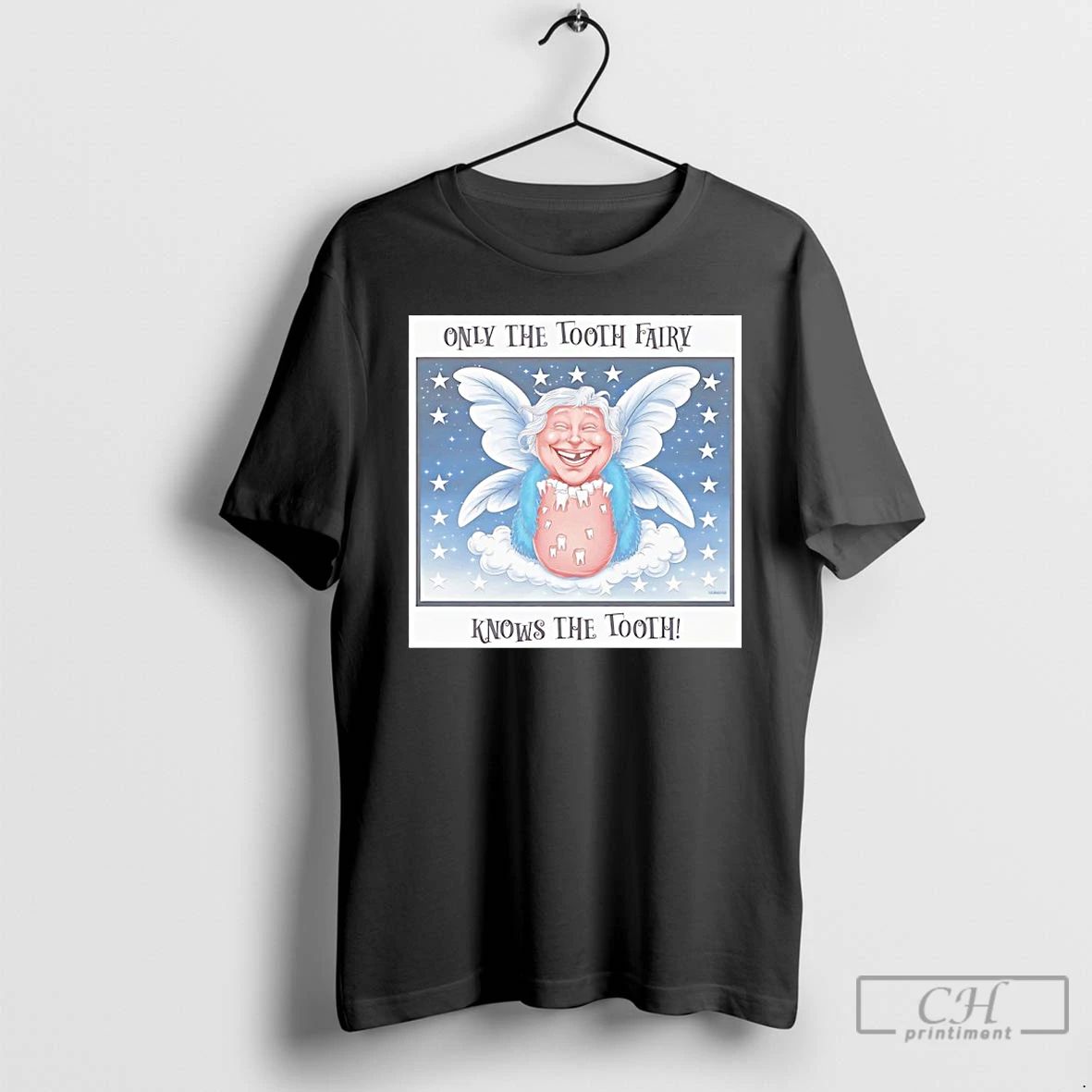 Classic Only The Tooth Fairy Knows Cartoon - Adult & Kids T-Shirts, Sweatshirts & Hoodies apparel design preview 1