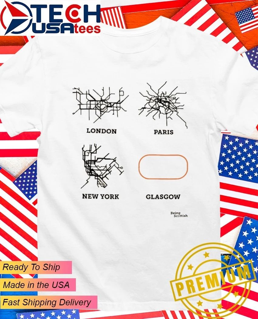 London Paris New York Glasgow Being Scottish - Adult & Kids T-Shirts, Sweatshirts & Hoodies apparel design preview 1