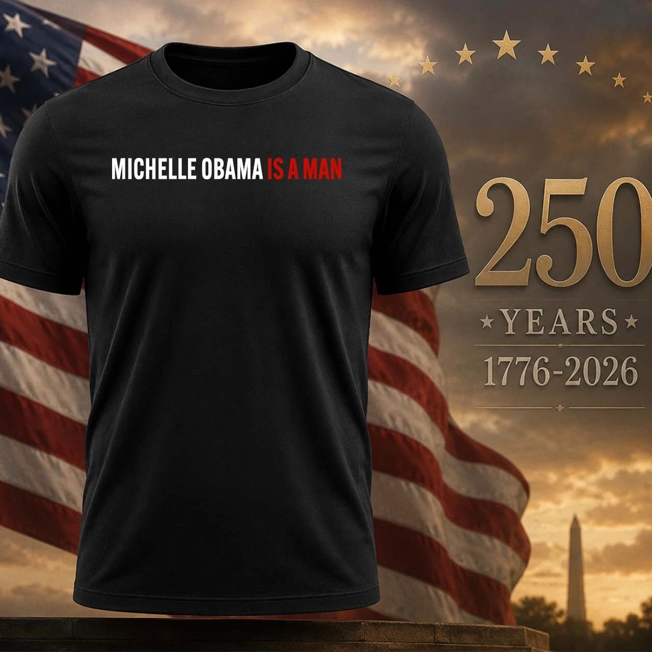 Josh Hokit Michelle Obama Is A Man - Adult & Kids T-Shirts, Sweatshirts & Hoodies apparel design preview 1