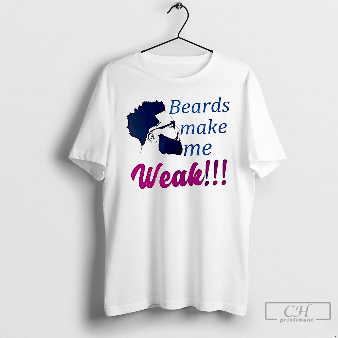Classic Beards Make Me Weak - Adult & Kids T-Shirts, Sweatshirts & Hoodies apparel design preview 1