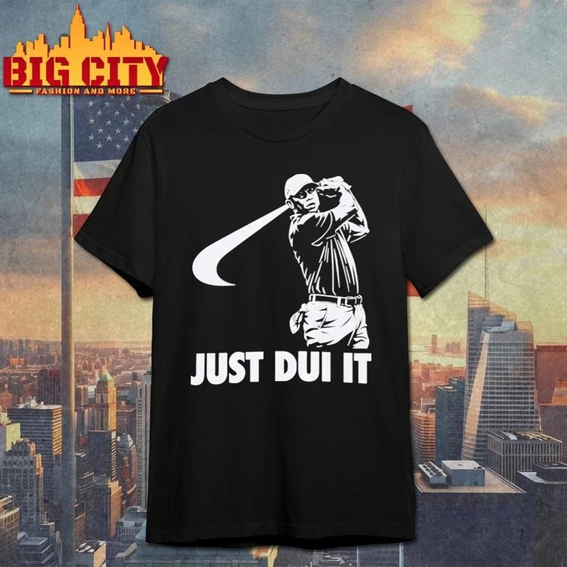 Tiger Woods Just DUT It Graphic - Adult & Kids T-Shirts, Sweatshirts & Hoodies apparel design preview 1