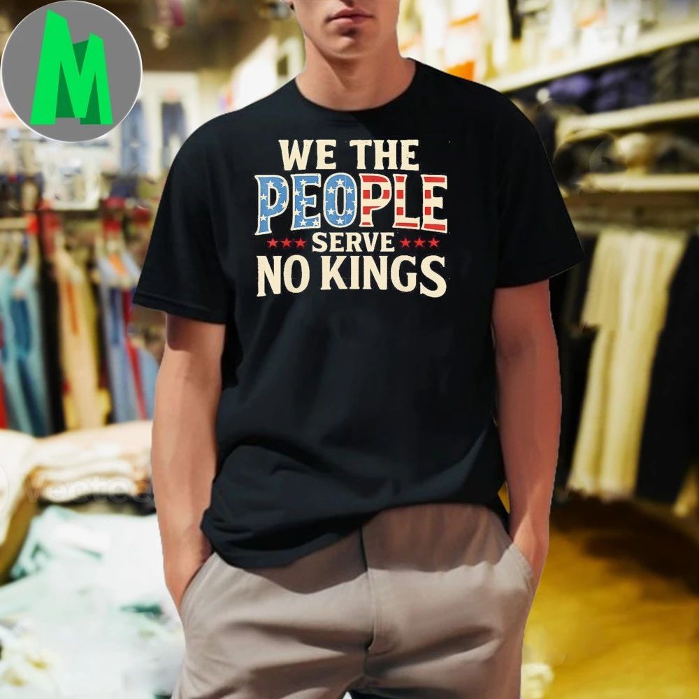 We The People Serve No Kings Retro Patriotic - Adult & Kids T-Shirts, Sweatshirts & Hoodies apparel design preview 1